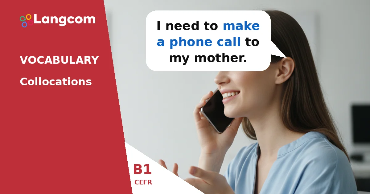 Master Make, Do, and Give Collocations in English (B1) — B1 English vocabulary lesson by Langcom
