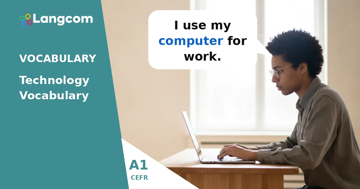 Essential Technology Vocabulary for A1 English Learners — A1 English vocabulary lesson by Langcom